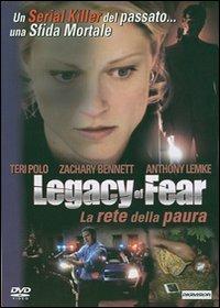 Legacy of Fear. La rete della paura di Don Terry - DVD