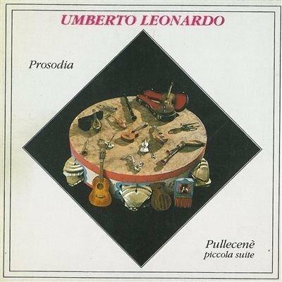 Prosodia - CD Audio di Umberto Leonardo
