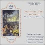 Musiche d'amore e d'amicizia - CD Audio di John Dowland,Saltire Singers