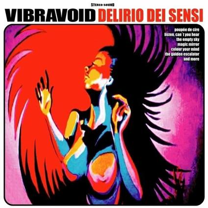Delirio dei sensi - CD Audio di Vibravoid