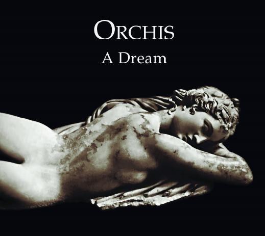 A Dream (Digipack) - CD Audio di Orchis