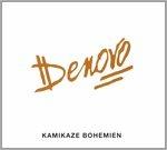 Kamikaze Bohemien - CD Audio di Denovo
