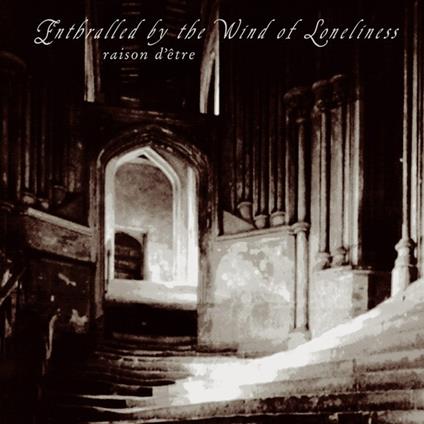 Enthralled by the Wind - Vinile LP di Raison d'Etre
