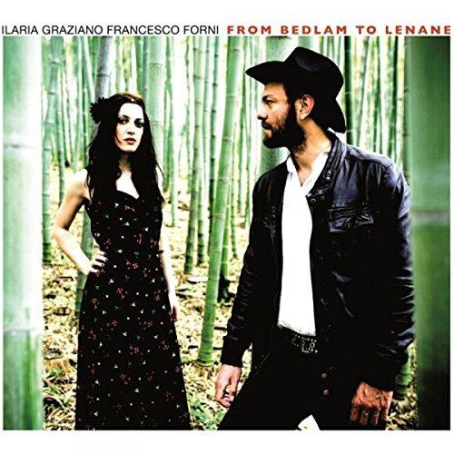 From Bedlam to Lenane - CD Audio di Francesco Forni,Ilaria Graziano