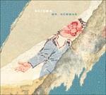 Mr. Newman - CD Audio di Scisma