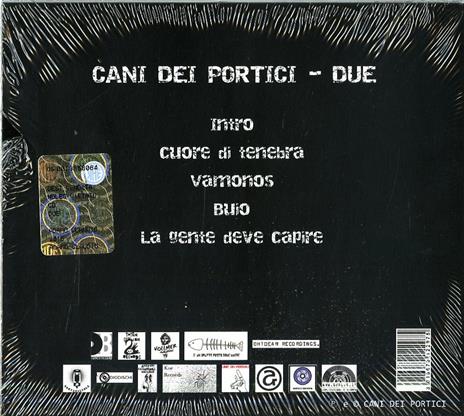 Due - CD Audio di Cani dei Portici - 2