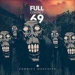 Zombie Machine - CD Audio di Full Contact 69