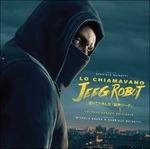 Lo Chiamavano Jeeg Robot (Colonna sonora) (Limited Edition)