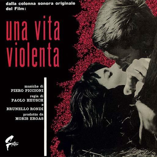 Una vita violenta (Colonna sonora) (180 gr. Limited Edition) - Vinile LP di Piero Piccioni