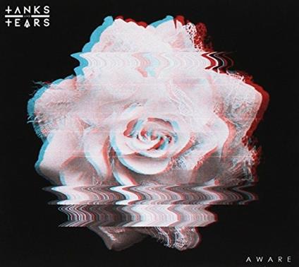 Aware - CD Audio di Tanks and Tears