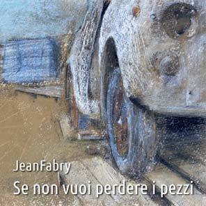 Se non vuoi perdere i pezzi - CD Audio di Jean Fabri