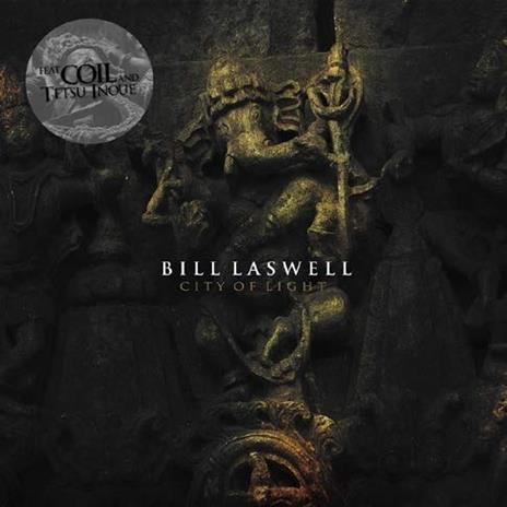 City of Light (Digipack) - CD Audio di Bill Laswell - 2