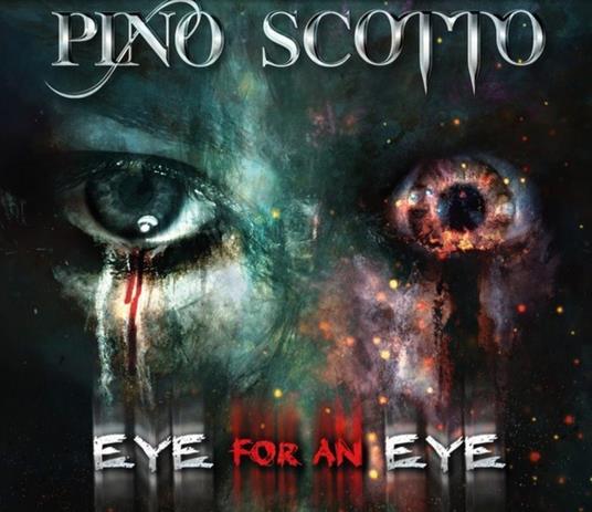 Eye for an Eye - CD Audio di Pino Scotto
