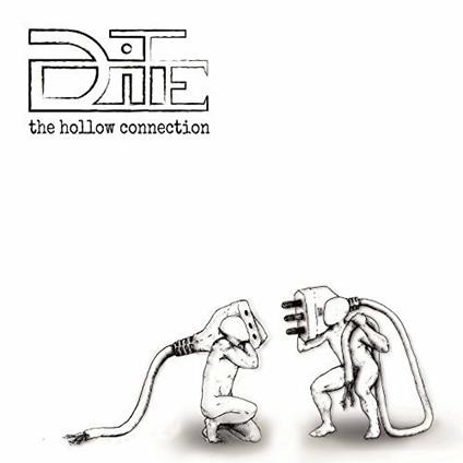 The Hollow Connection - CD Audio di Dite