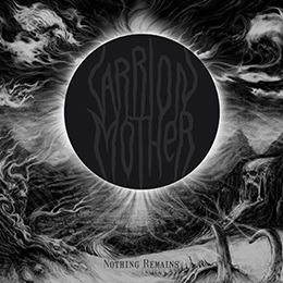 Nothing Remains - CD Audio di Carrion Mother