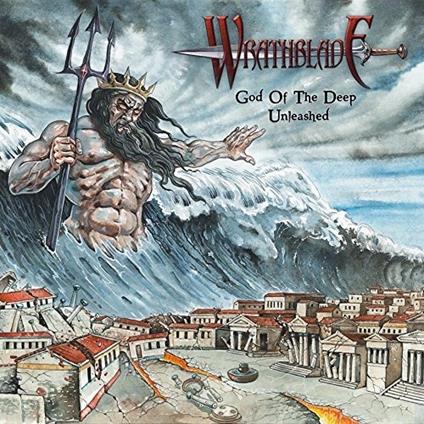 God of the Deep Unleashed (Digipack) - CD Audio di Wrathblade