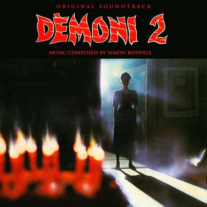 Demons 2 (Limited Blood Red Coloured Vinyl Edition) (Colonna sonora) - Vinile LP di Simon Boswell