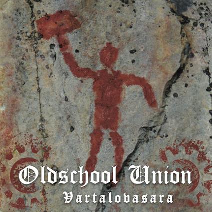 Vartalovasara - CD Audio di Oldschool Union