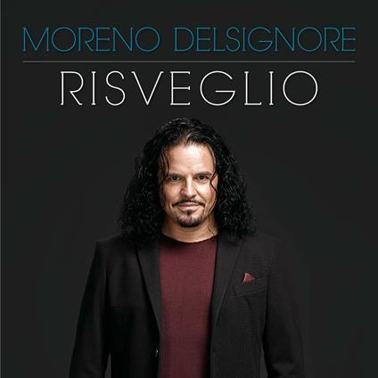 Risveglio (Remastered) - CD Audio di Moreno Delsignore