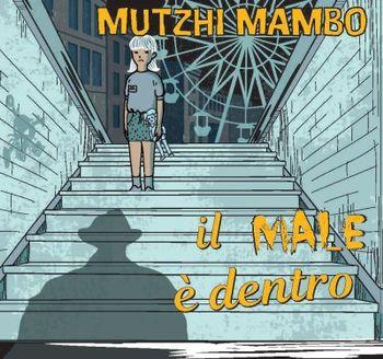 Il Mare - Dentro - CD Audio di Mutzhi Mambo