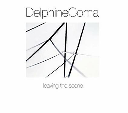 Leaving the Scene (2nd Edition with Bonus) - CD Audio di Delphine Coma