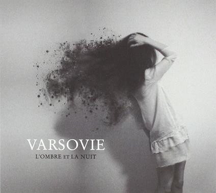 L'ombre et la nuit - CD Audio di Varsovie