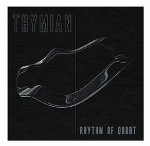 Rhythm Of Doubt - Vinile LP di Thymian