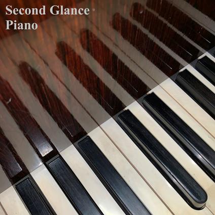 Piano - Vinile LP di Second Glance