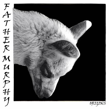Origins - Vinile LP di Father Murphy