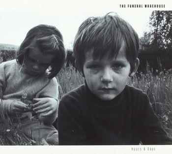 Hours & Days - Vinile LP di Funeral Warehouse
