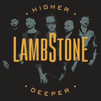 Higher Deeper - Vinile LP di Lambstone