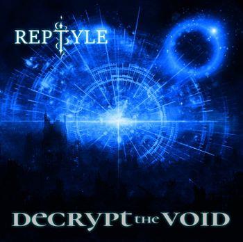 Decrypt The Void - CD Audio di Reptyle