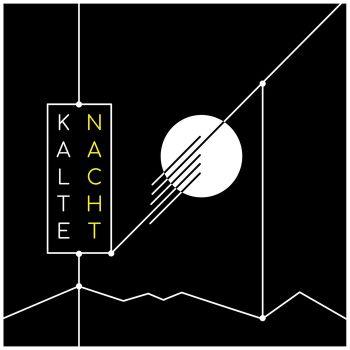Kalte Nacht - CD Audio di Kalte Nacht