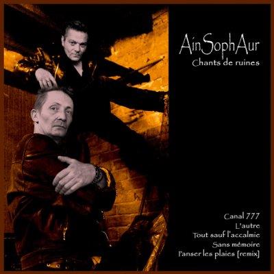 Chants De Ruines - CD Audio di Ain Soph Aur