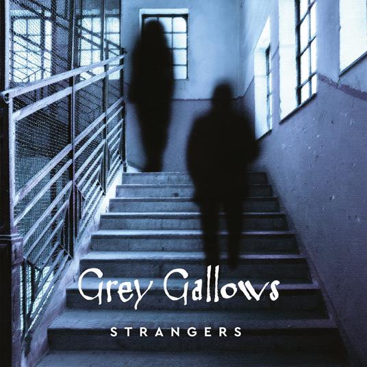 Strangers - CD Audio di Grey Gallows