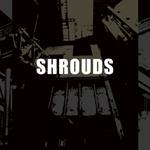 Shrouds