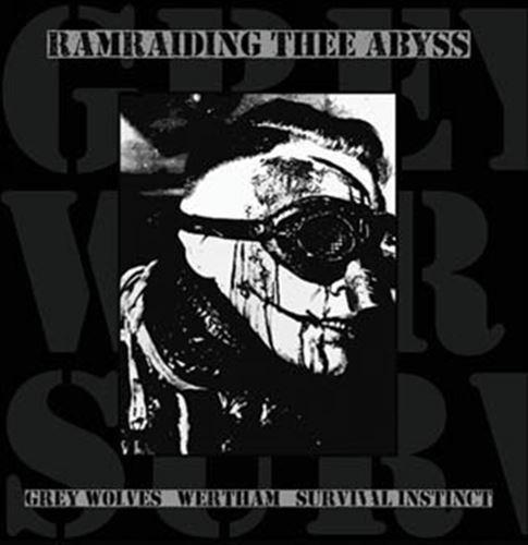 Ramraiding Thee Abyss - CD Audio di Grey Wolves