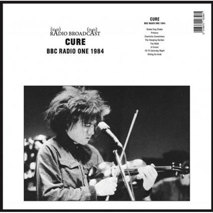 Bbc Radio One 1984 - Vinile LP di Cure