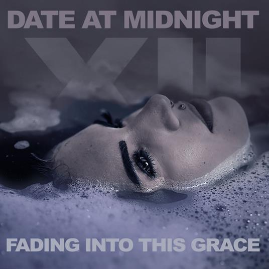 Fading Into This Grace - CD Audio di Date at Midnight