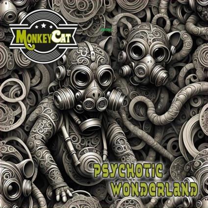 Psychotic Wonderland - Vinile LP di Monkeycat