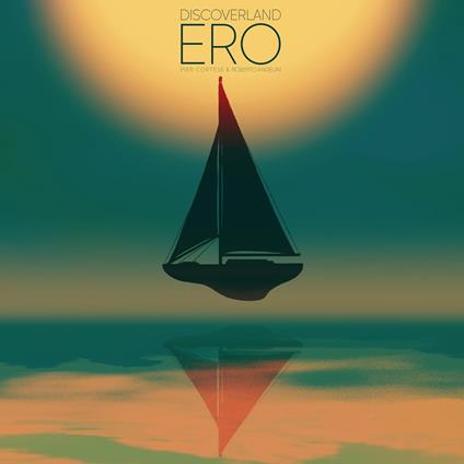 Ero - Vinile LP di Discoverland
