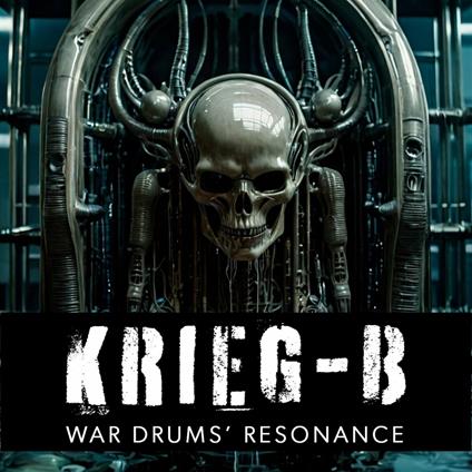 War Drums' Resonance - CD Audio di Krieg-B