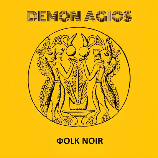 Folk Noir - CD Audio di Demon Agios