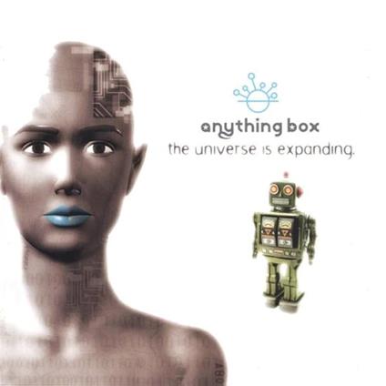 The Universe Is Expanding - CD Audio di Anything Box