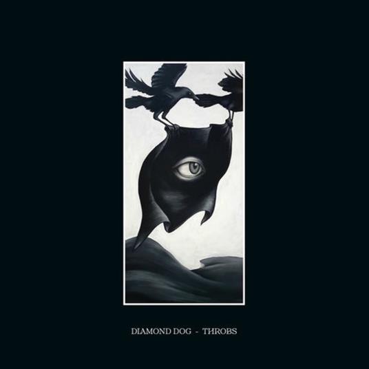 Throbs (Blue Vinyl) - Vinile LP di Diamond Dog