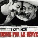 CD Berve fra le berve Gatti Mézzi