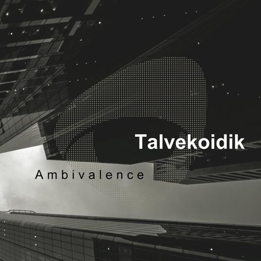 Ambivalence - CD Audio di Talvekoidik