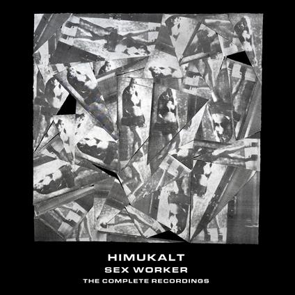 Sex Worker - CD Audio di Himukalt