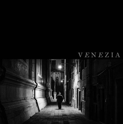 Venezia - CD Audio di Gigi Masin
