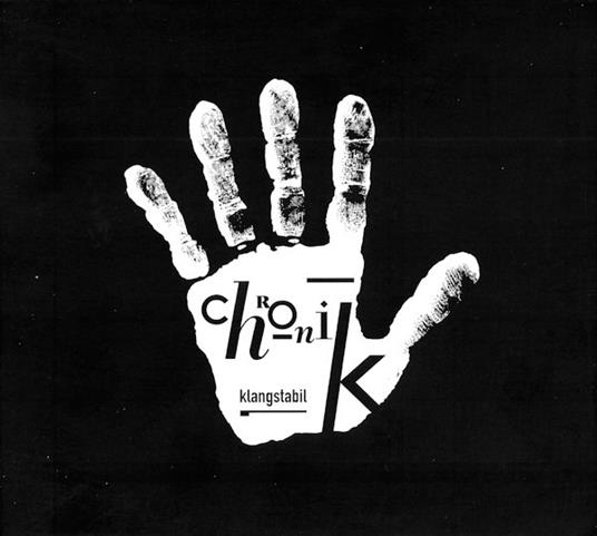 Chronik - Vinile LP di Klangstabil